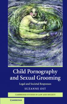 Child Pornography and Sexual Grooming