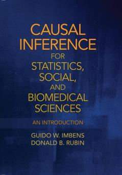 Causal Inference for Statistics Social and Biomedical             Sciences