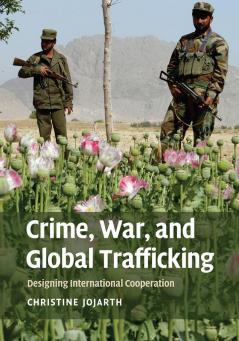 Crime War and Global Trafficking