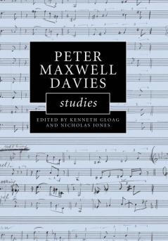 Peter Maxwell Davies Studies