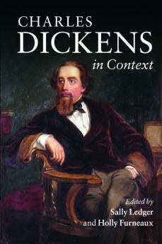 Charles Dickens in Context