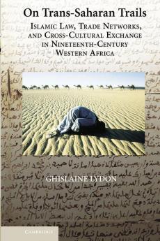On Trans-Saharan Trails