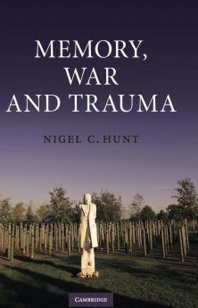 Memory War and Trauma