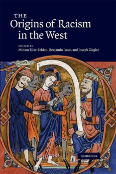The Origins of Racism in the West