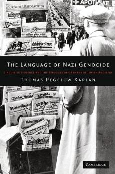 The Language of Nazi Genocide