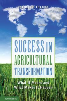 Success in Agricultural Transformation