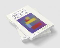 The Social Origins of Health and Well-being