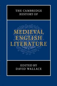 The Cambridge History of Medieval English Literature