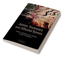 Active Tectonics and Alluvial Rivers