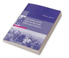 Frontiers of the State in the Late Ottoman Empire