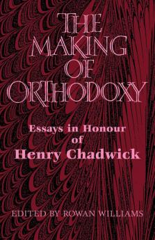 The Making of Orthodoxy