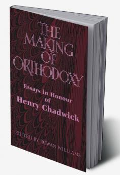 The Making of Orthodoxy