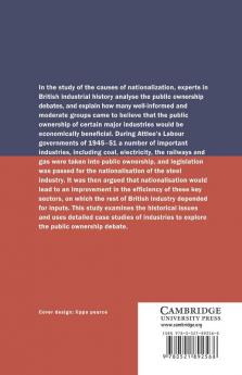 The Political Economy of Nationalisation in Britain 1920 1950