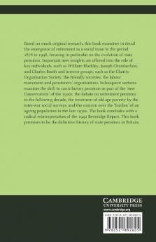 The Politics of Retirement in Britain 1878 1948