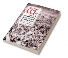 War and Government in the French Provinces
