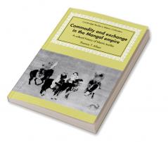Commodity and Exchange in the Mongol Empire