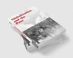 Globalization and the Poor