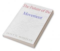 The Future of the American Labor Movement