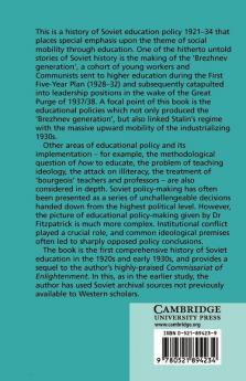 Education and Social Mobility in the Soviet Union 1921 1934