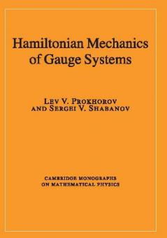 Hamiltonian Mechanics of Gauge Systems