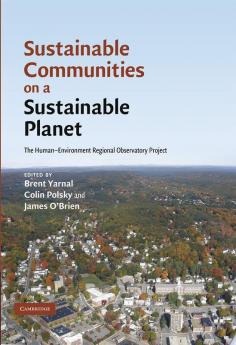 Sustainable Communities on a Sustainable Planet