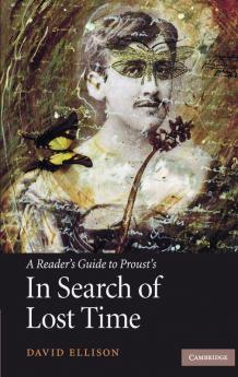 A Reader's Guide to Proust's 'In Search of Lost Time'