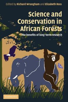Science and Conservation in African Forests
