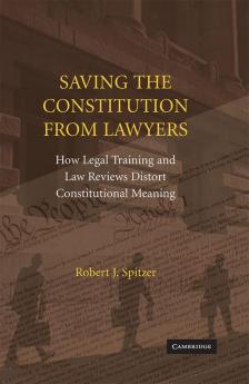 Saving the Constitution from Lawyers