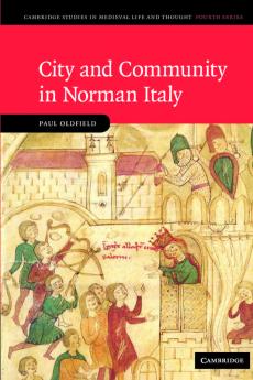 City and Community in Norman Italy
