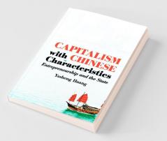 Capitalism with Chinese Characteristics