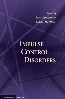 Impulse Control Disorders