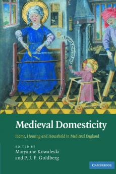 Medieval Domesticity