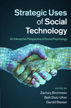Strategic Uses of Social Technology
