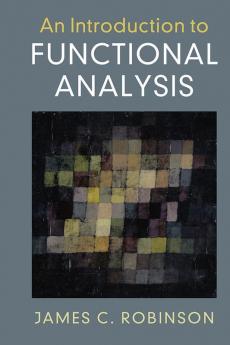 An Introduction to Functional Analysis