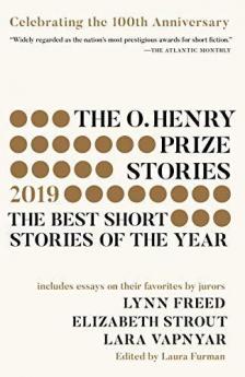 The O. Henry Prize Stories 100th Anniver