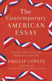 The Contemporary American Essay