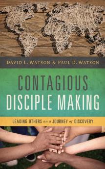 The Contagious Disciple Making