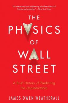 Physics of Wall Street The