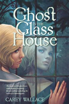 Ghost in the Glass House