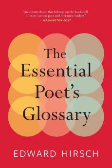 The Essential Poet's Glossary