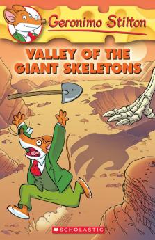 GERONIMO STILTON #32 VALLEY OF THE GIANT SKELETONS