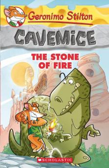 GERONIMO STILTON - CAVEMICE#01 THE STONE OF THE FIRE