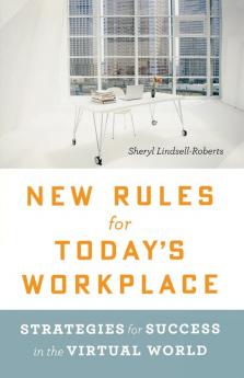 New Rules for Today's Workplace