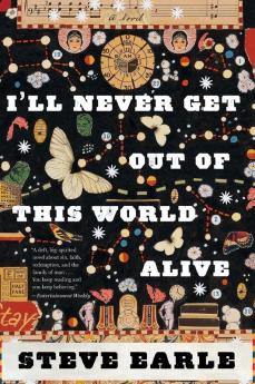 I'll Never Get Out of This World Alive