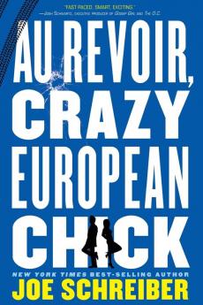 Au Revoir Crazy European Chick
