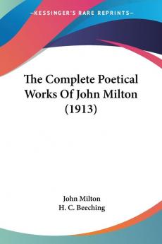 The Complete Poetical Works Of John Milton