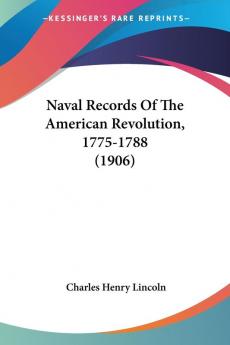 Naval Records Of The American Revolution 1775-1788