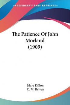 The Patience Of John Morland