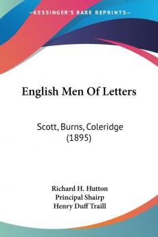 English Men Of Letters: Scott Burns Coleridge: Scott Burns Coleridge (1895)