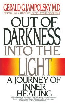 Out of Darkness into the Light